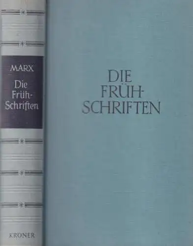 Buch: Die Frühschriften, Marx, Karl. 1953, Alfred Kröner Verlag, gebraucht, gut