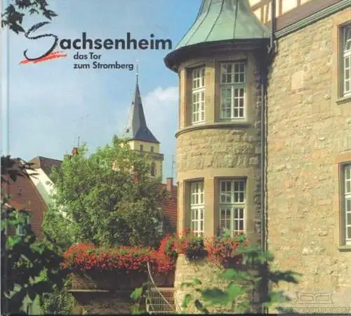 Buch: Sachsenheim. Das Tor zum Stromberg, Krohmer, Fritz. 1997, Hartmann Verlag