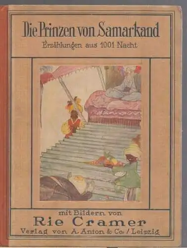 Buch: Die Prinzen von Samarkand., Verlag von A. Anton & Co, gebraucht, gut