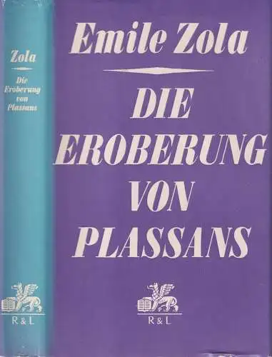 Buch: Die Eroberung von Plassans, Zola, Emile. 1970, Verlag Rütten & Loening