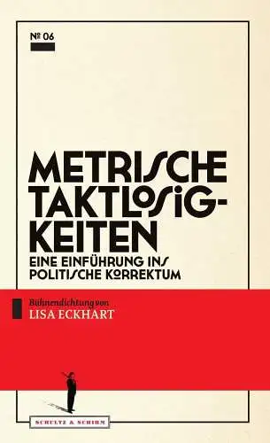 Buch: Metrische Taktlosigkeiten, Eckhart, Lisa, 2017, Schultz & Schirm