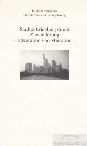 Buch: Stadtentwicklung durch Zuwanderung, Wekel, Julian. 2003, gebraucht, gut