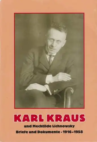 Buch: Karl Kraus und Mechtilde Lichnowsky, Pfäfflin, Friedrich, 2000, Briefe...