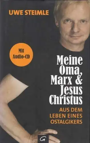 Buch: Meine Oma, Marx & Jesus Christus. Steimle, Uwe, 2012, gebraucht, sehr gut