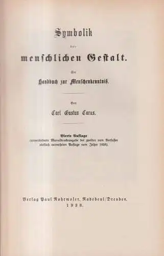 Buch: Carus, Carl Gustav Symbolik der menschlichen Gestalt, Paul Rohrmoser,