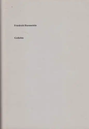 Buch: Gedichte, Friedrich Hassenstein, 2002, signiert, gebraucht, sehr gut