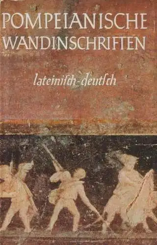 Buch: Pompeianische Wandinschriften, Geist, Hieronymus, 1936, Ernst Heimeran