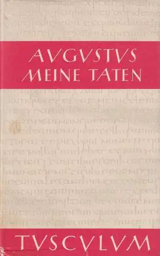 Buch: Meine Taten / Res gestae divi Augusti, Augustus, 1989, Artemis Verlag