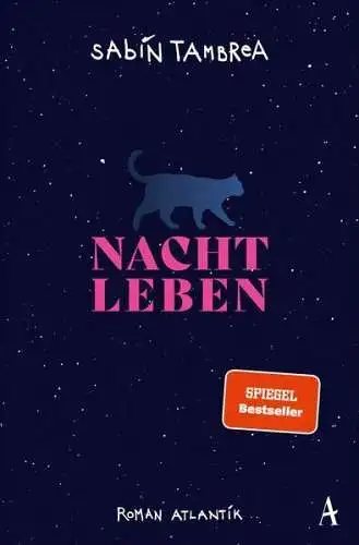 Buch: Nachtleben, Tambrea, Sabin, 2023, Atlantik Verlag, Roman