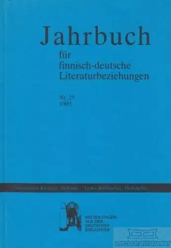 Buch: Jahrbuch für finnisch-deutsche Literaturbeziehungen Nr. 25 / 1993, Fromm