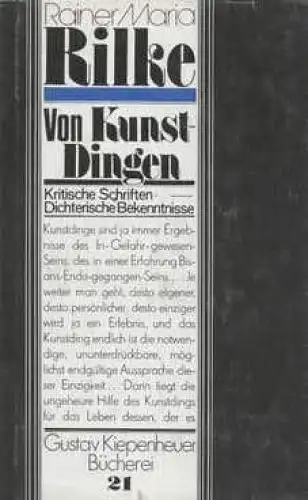 Buch: Von Kunst-Dingen, Rilke, Rainer Maria. Gustav Kiepenheuer  Bücherei, 1990