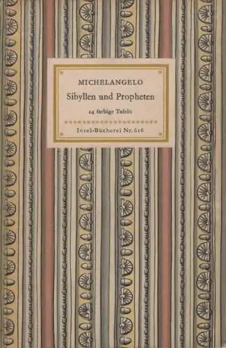 Insel-Bücherei 616, Michelangelo. Sibyllen und Propheten, Schmidt, Diether. 1955