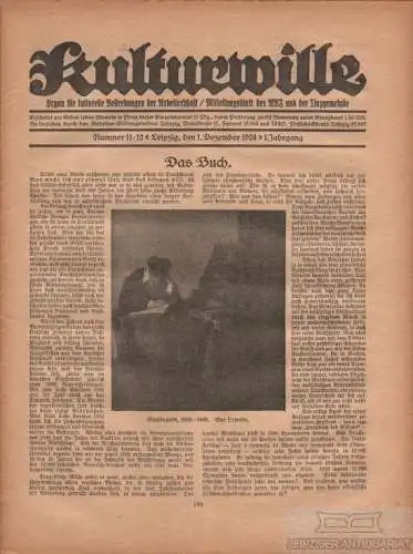 Kulturwille - 1. Jahrgang , Nummer 11/12, Leipzig den 1. Dezember 1924, Hartig