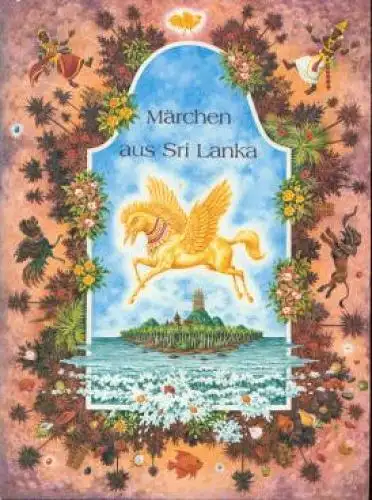 Buch: Märchen aus Sri Lanka, Chmelova, Elena. 1985, Verlag Slovart