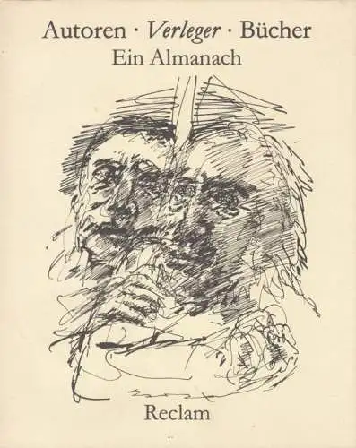 Buch: Autoren. Verleger. Bücher, Henniger, Heinfried. 1985, Reclam Verlag