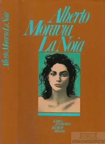 Buch: La Noia, Moravia, Alberto. Liebesgeschichten der Weltliteratur, 1960