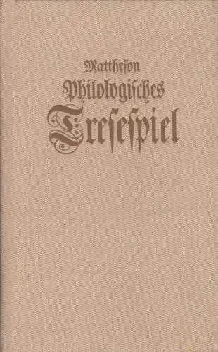 Buch: Matthesons philologisches Tresespiel, Zentralantiquariat der DDR, Reprint