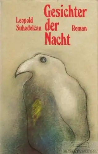 Buch: Gesichter der Nacht, Suhodolcan, Leopold. 1978, Verlag Neues Leben, Roman