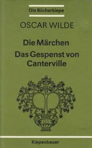 Buch: Die Märchen. Das Gespenst von Canterville, Wilde, Oscar. 1989