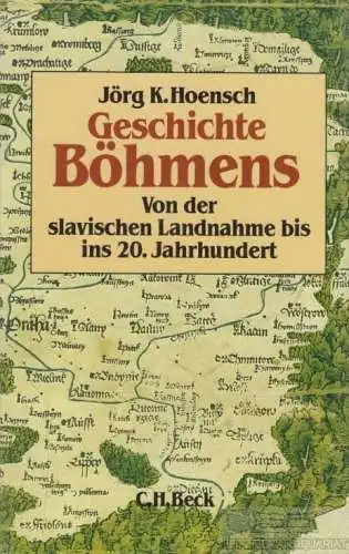 Buch: Geschichte Böhmens, Hoensch, Jörg K. 1987, Verlag C.H. Beck