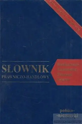 Buch: Slownik prawniczo-handlowy, Kienzler, Iwona. 2000, polsko-niemiecki