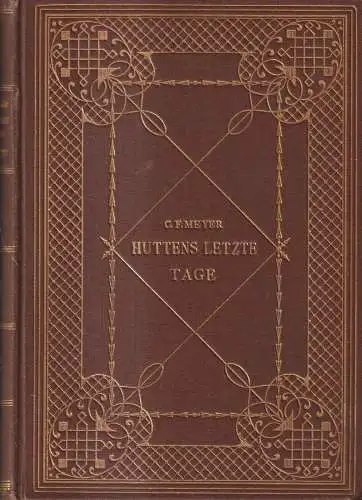 Buch: Huttens letzte Tage Meyer, C. F. Meyer, 1898, H. Haessel Verlag