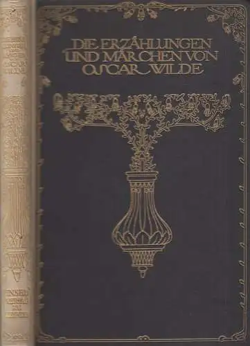 Buch: Die Erzählungen und Märchen von Oscar Wilde, 1926, Insel Verlag zu Leipzig