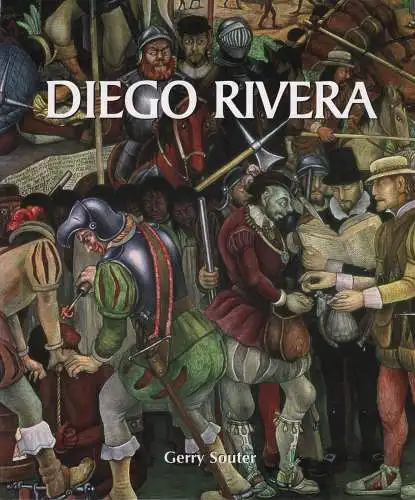 Buch: Diego Rivera, Souter, Gerry, 2007, Parkstone, Kunst und Leidenschaft