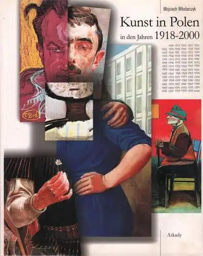 Buch: Kunst in Polen, Wlodarczyk, Wojciech, 2000, Arkady, 1918-2000