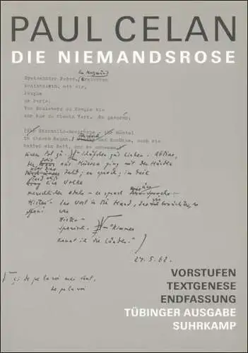 Buch: Die Niemandsrose, Celan, Paul, 1996, Suhrkamp, Vorstufen  Textgenese...