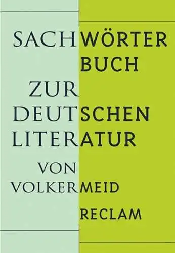 Buch: Sachwörterbuch zur deutschen Literatur, Meid, Volker, 1999, Reclam