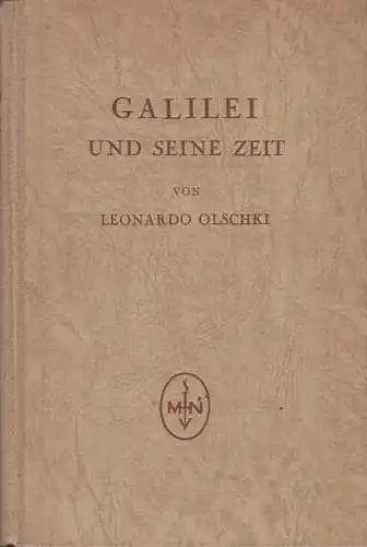 Buch: Galilei und seine Zeit, Leonardo Olschki, 1927, Max Niemeyer Verlag