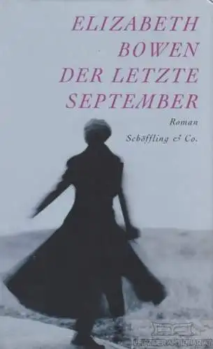 Buch: Der letzte September, Bowen, Elizabeth. 2001, Roman, gebraucht, gut