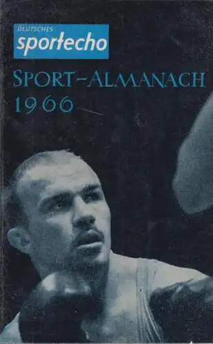 Buch: Sport-Almanach 1966, Deutsches Sportecho, Sportverlag, gebraucht, gut