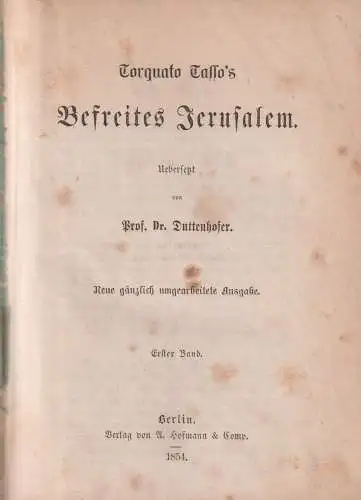 Buch: Torquato Tasso's Befreites Jerusalem, A. Hofmann & Comp., 1854, 2 in 1 Bd.