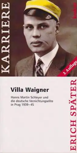 Buch: Villa Waigner, Später, Erich, 2009, KVV konkret, Hanns Martin Schleyer...