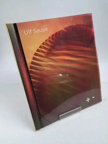 Buch: Ulf Saupe - plusminus + -, 10 farbige Original-Photogramme auf Ilfochrome