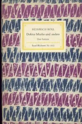 Insel-Bücherei 832, Doktor Murke und andere, Böll, Heinrich. 1963, Insel-Verlag