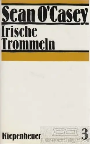 Buch: Irische Trommeln, O'Casey, Sean. 1986, Gustav Kiepenheuer Verlag