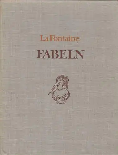 Buch: Fabeln, La Fontaine. 1955, Aufbau Verlag, gebraucht, gut