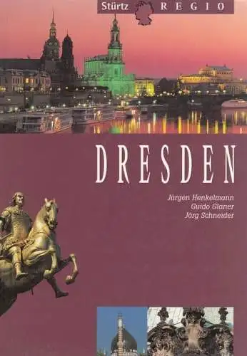 Buch: Dresden, Glaner, Guido / Schneider, Jörg. Stürz Regio, 1997