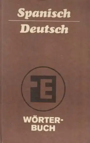 Buch: Wörterbuch Spanisch-Deutsch, Koch, Herbert. 1987, VEB Verlag Enzyklopädie