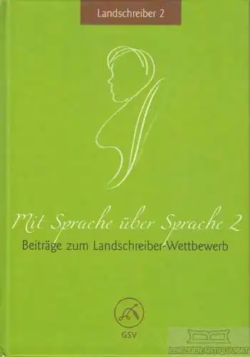 Buch: Mit Sprache über Sprache 2, Becker, Jochen P. ua. Landschreiber, 2014