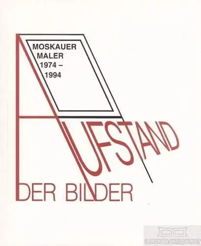 Buch: Der Aufstand der Bilder, Sandmann, Marina. Katalog, 1995, gebraucht, gut