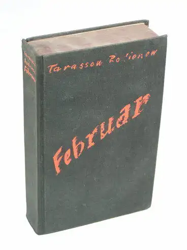 Buch: Februar, Tarassow-Rodionow, Alexander. 1929, Verlag Gustav Kiepenheuer