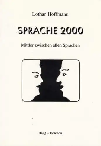 Buch: Sprache 2000, Hoffmann, Lothar. 1995, Haag und Herchen Verlag