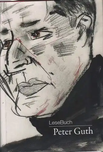 Buch: LeseBuch Peter Guth, Sikora, Sikora, 2013, Verlag für Moderne Kunst