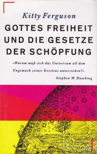 Buch: Gottes Freiheit und die Gesetze der Schöpfung, Ferguson, Kitty. 1994