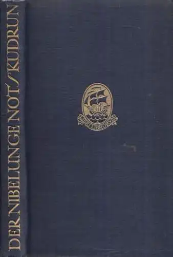 Buch: Der Nibelunge Not / Kudrun, Sievers, Eduard. 1921, Insel Verlag