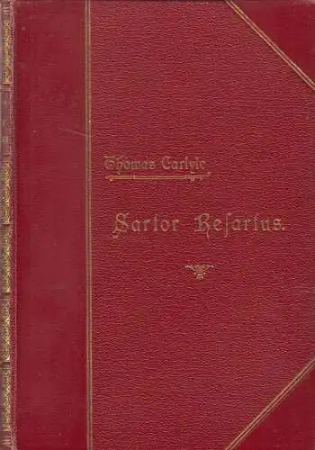 Buch: Sartor Resartus  oder Leben und Meinungen ... Carlyle, Thomas, Otto Hendel